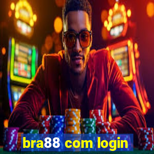 bra88 com login